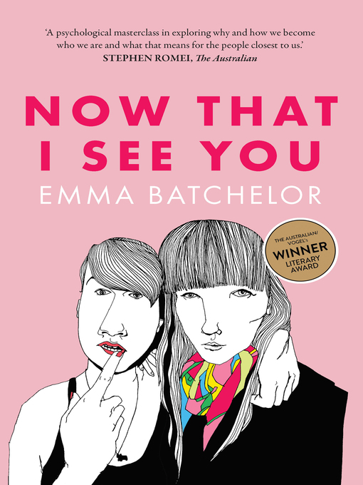 Title details for Now That I See You by Emma Batchelor - Wait list